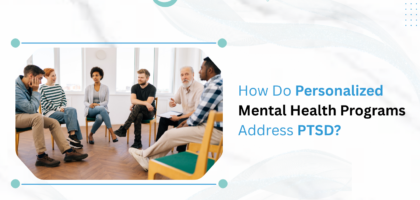 Personalized Mental Health Programs Address PTSD