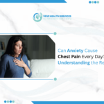 Can Anxiety Cause Chest Pain Every Day
