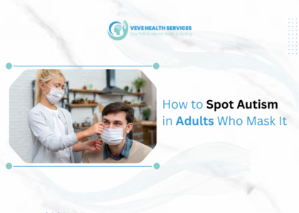 How to Spot Autism in Adults Who Mask It
