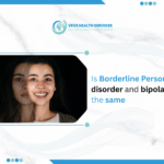 Is Borderline Personality Disorder and Bipolar the Same