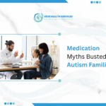 Medication Myths Busted for Autism Families