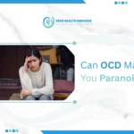 an OCD Make You Paranoid