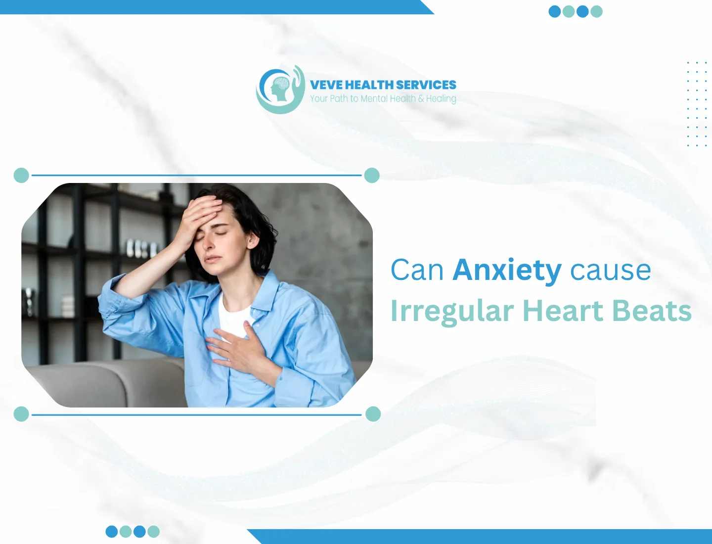 Anxiety Cause Irregular Heartbeats