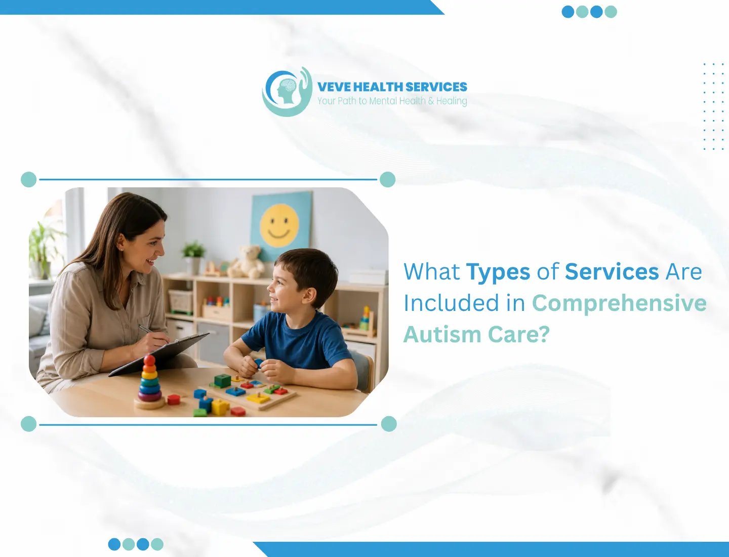 What Types of Services Are Included in Comprehensive Autism Care