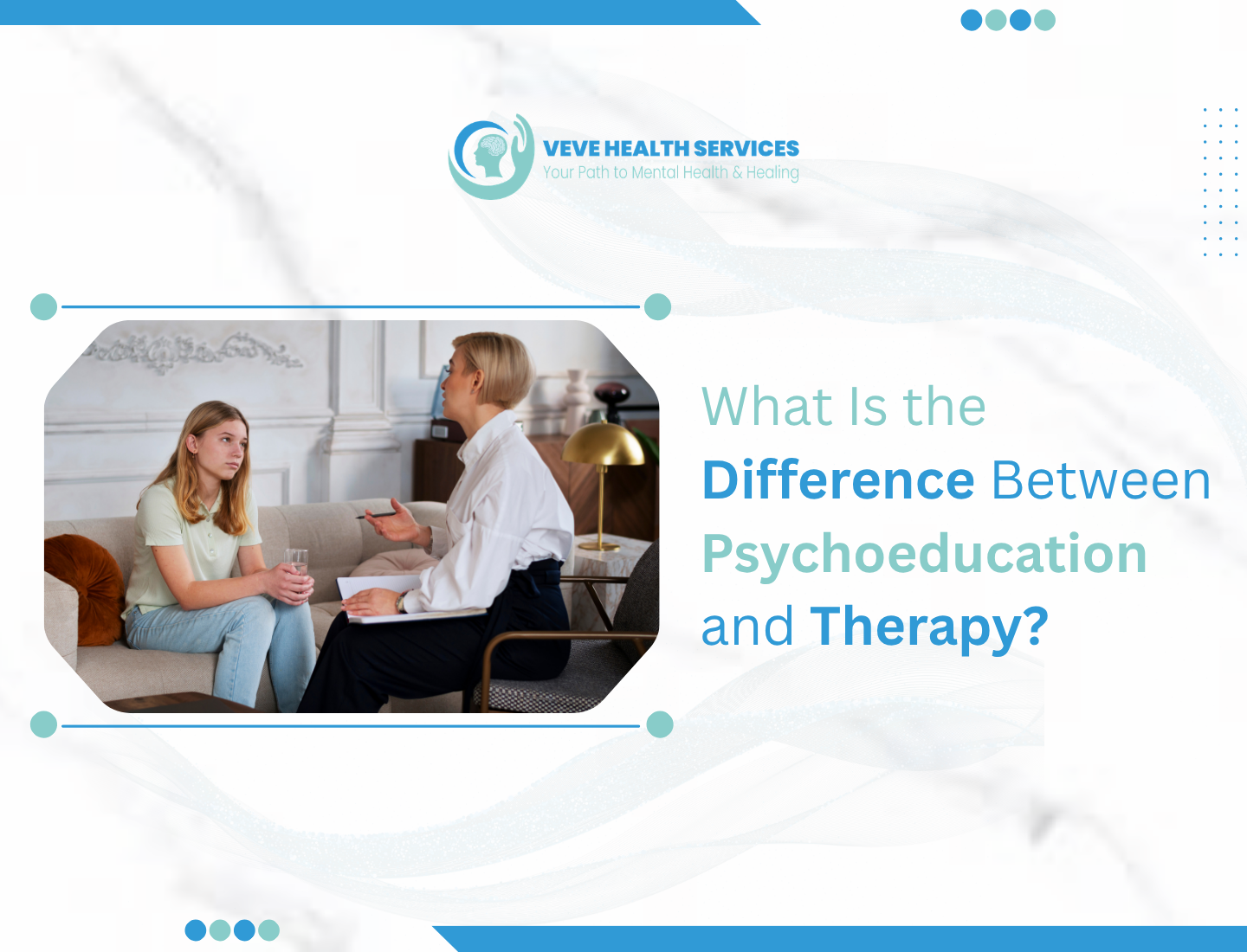 What Is the Difference Between Psychoeducation and Therapy